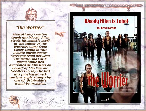 "The Warriors."  Creative tough guy Woody Allen struts his semetic stuff.